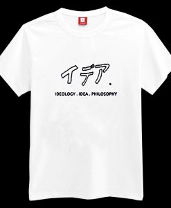 Ideology Idea Philosophy T-shirt