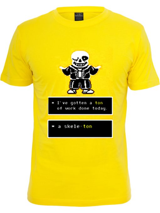 I’ve Gotten a Ton Of Work Done Today T-shirt