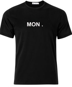 Monday Week Days T-shirt