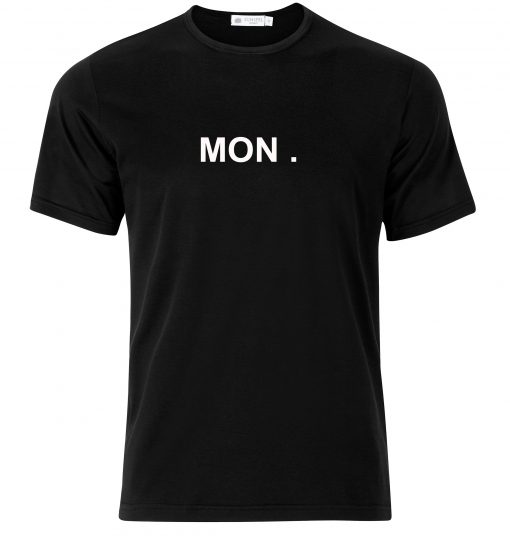 Monday Week Days T-shirt