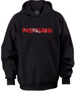 Propaganda Hoodie