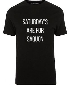 Saturdays Are For Saquon T-shirt
