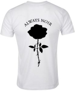Always Noir Black Rose T-shirt