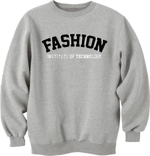 Fashion Institute of Technology Sweatshirt