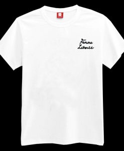 Femme Liberte T-shirt