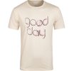 Good Day T-shirt