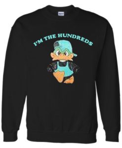 I’m The Hundreds Sweatshirt