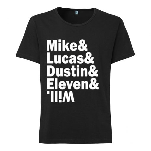 Mike And Lucas And Dustin And Eleven And Will T-shirt