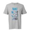 Take Me to Never Land T-shirt