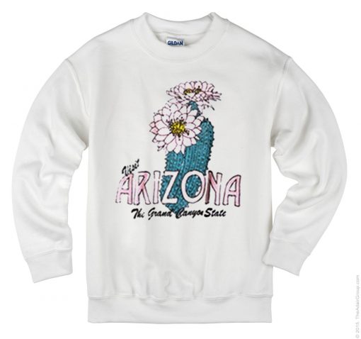 Visit Arizona Sweatshirt