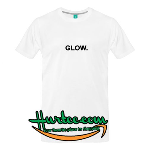 Glow T Shirt