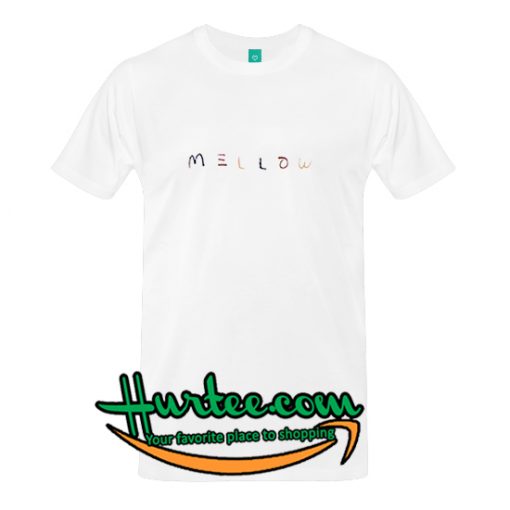 Mellow T Shirt – www.hurtee.com