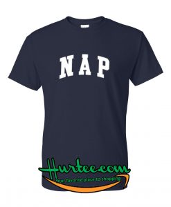 NAP T Shirt