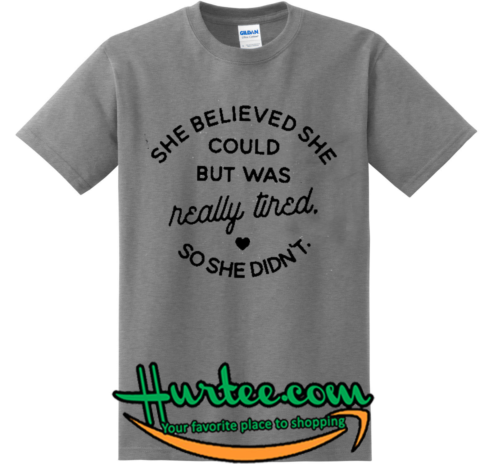 she believed she could t shirt