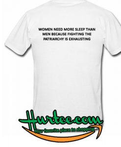 Women Need More Sleep T Shirt back