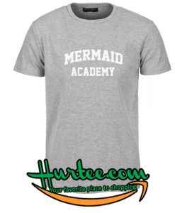 Mermaid academy t-shirt