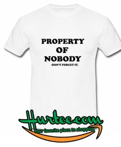 Property Of Nobody Ringer T-Shirt