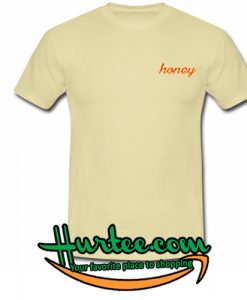honey tshirt