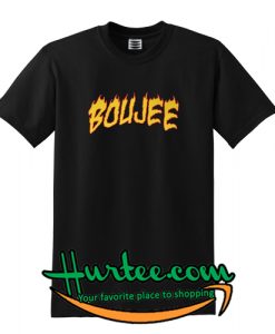 Boujee on fire T-shirt