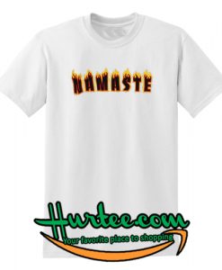 Namaste Flame T shirt