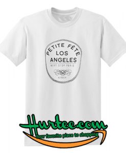 Petite Fete Los Angeles T-Shirt
