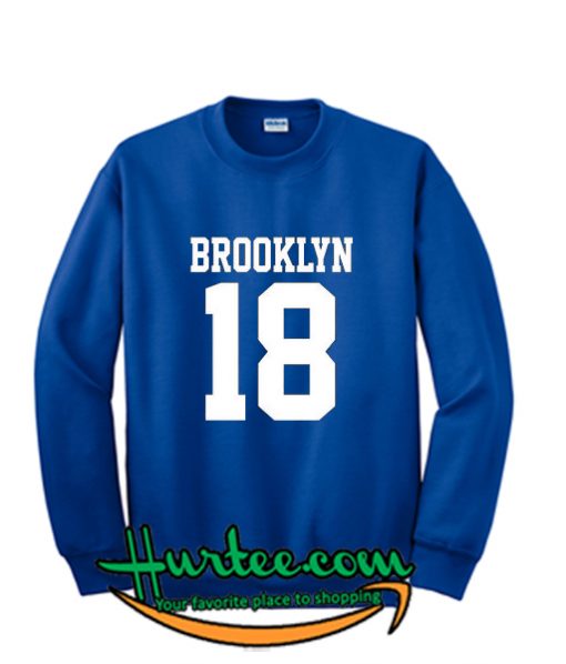 Brooklyn 18 Sweetshirt
