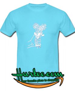 Hold Flowers New T shirt