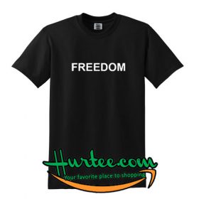 Freedom Tshirt – www.hurtee.com