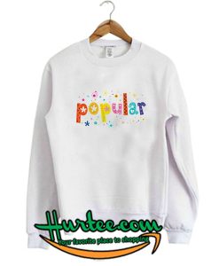 Popular Sweatshirt
