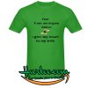 Yes I am an organ donor I give my heart to my wife t shirt