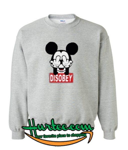 Disobey Mickey Mouse Sweatshirt