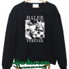 Haleb Forever Sweatshirt