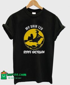 My Shih Tzu Rides Shotgun T-Shirt