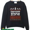 Danger Zone Gift Christmas Spirits Sweatshirt