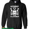 Kenny The Cleaner Hoodie