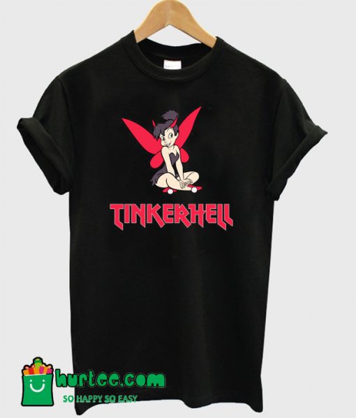 Tinkerhell T-Shirt