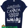 Canada Forever T Shirt