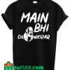 Main Bhi Chowkidar T shirt Black
