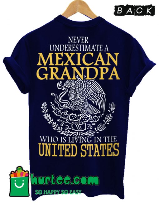 Mexican Grandpa T Shirt Back