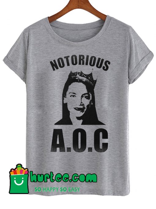 Notorious AOC Alexandria Ocasio Cortez T shirt