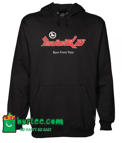 Sicko Ian Connor Born From Pain Hoodie