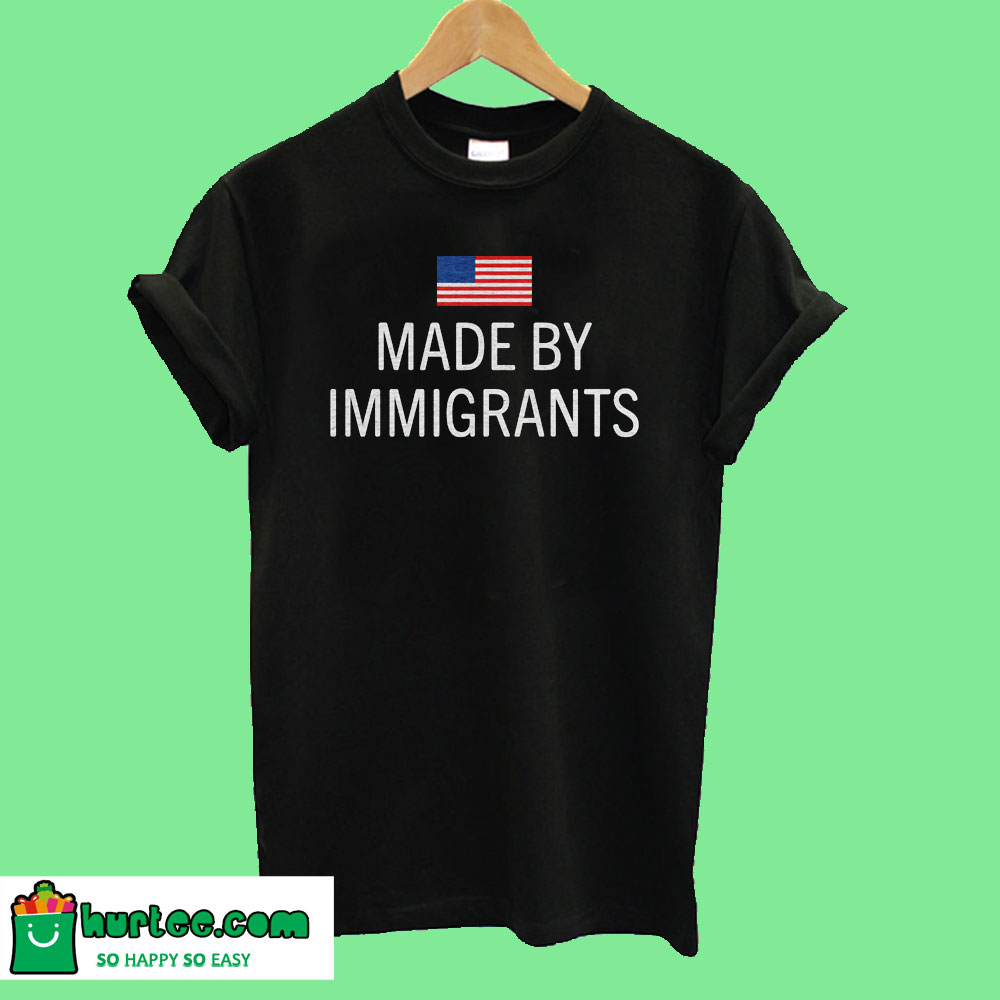 proud daughter of immigrants shirt