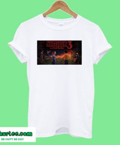 Stranger Things 3 T-Shirt