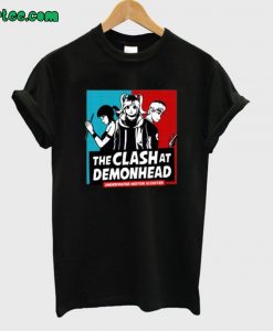 The Clash At Demonhead T shirt