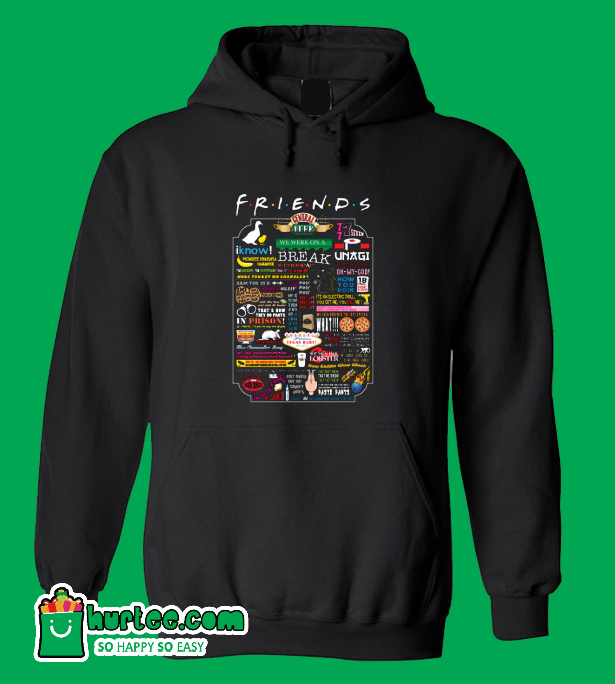 friends quotes hoodie