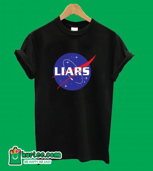 Nasa Liars T-Shirt