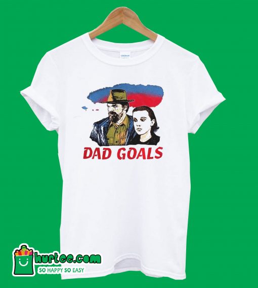 Dad Goals T-Shirt