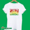 Hang Loose T-Shirt