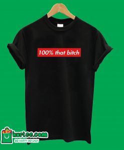 100% That Bitch Box Logo T-Shirt100% That Bitch Box Logo T-Shirt
