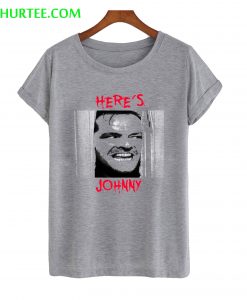 Here's Johnny T-Shirt